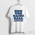 Classic Jonathan Taylor Run The Damn Ball Signature T Shirts Unisex