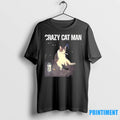Crazy Cat Man Smoking Tshirts Sweater Unisex