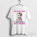 Classic Cat Short Cranky Woman Fire In Her Soul And A Mouth She Cant Control Unisex