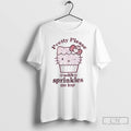 Premium Pretty Please With Sprinkles On Top T Shirts Unisex