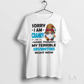 Original Hippie Gnome Sorry Im Cranky Im Going Through My Terrible Seventies Right Now Unisex
