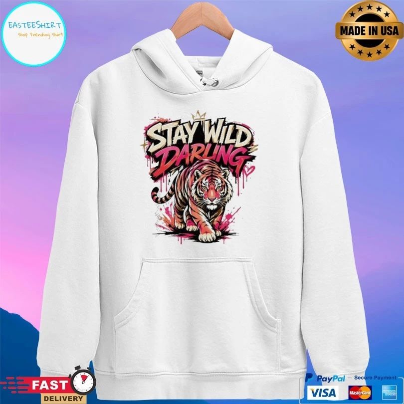 Stay Wild Darling Tiger Unisex