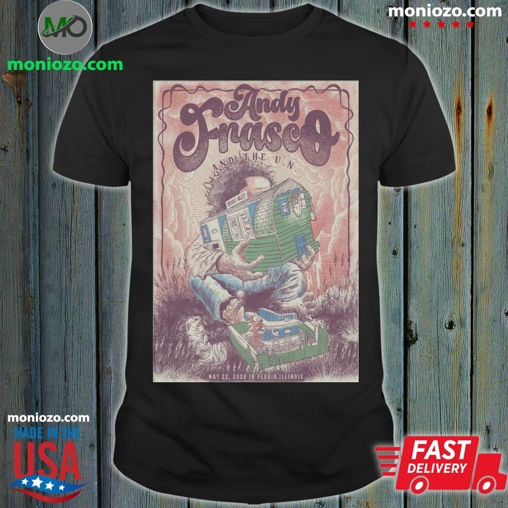 Andy Frasco and The U.N. Concert Tour in Peoria, Illinois 05.22.2026 Poster Shirt Unisex