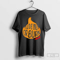 Classic God Says Love Me Or Burn T Shirts Unisex
