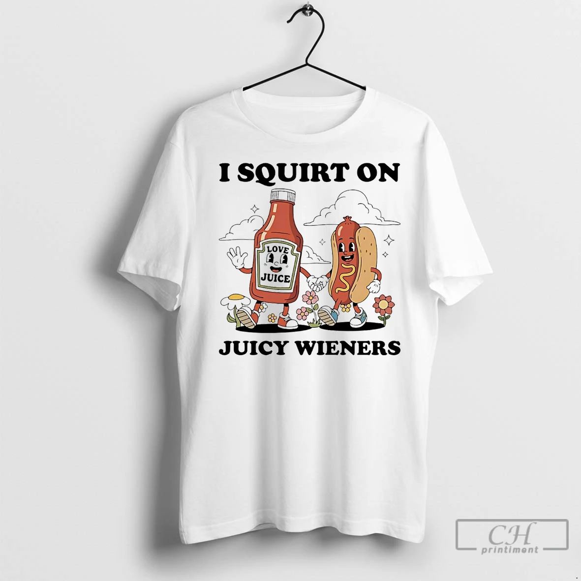 Premium Tomato Ketchup I Squirt On Juicy Wieners Unisex