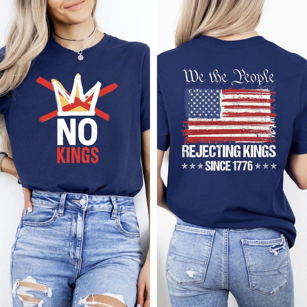 No Kings , Rejecting Kings Since 1776 Shirt, We The People Anti Trump Tee Unisex