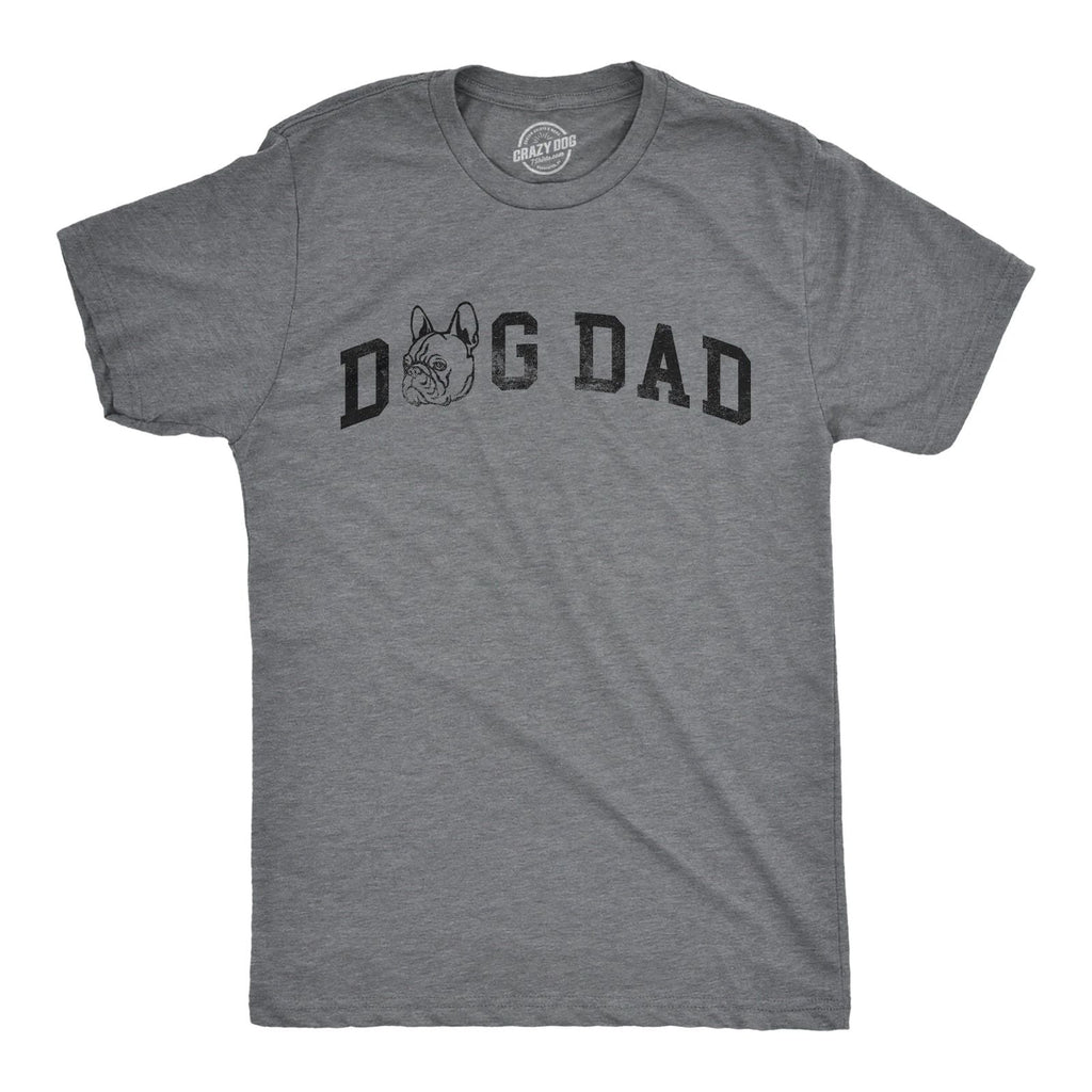 Mens Dog Dad French Bulldog T Shirt Funny Cute Puppy Pet Frenchies Lovers Tee Unisex