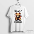 Premium Bear I Cant Go To Hell The Devil Still Has A Restraining T Shirts Unisex