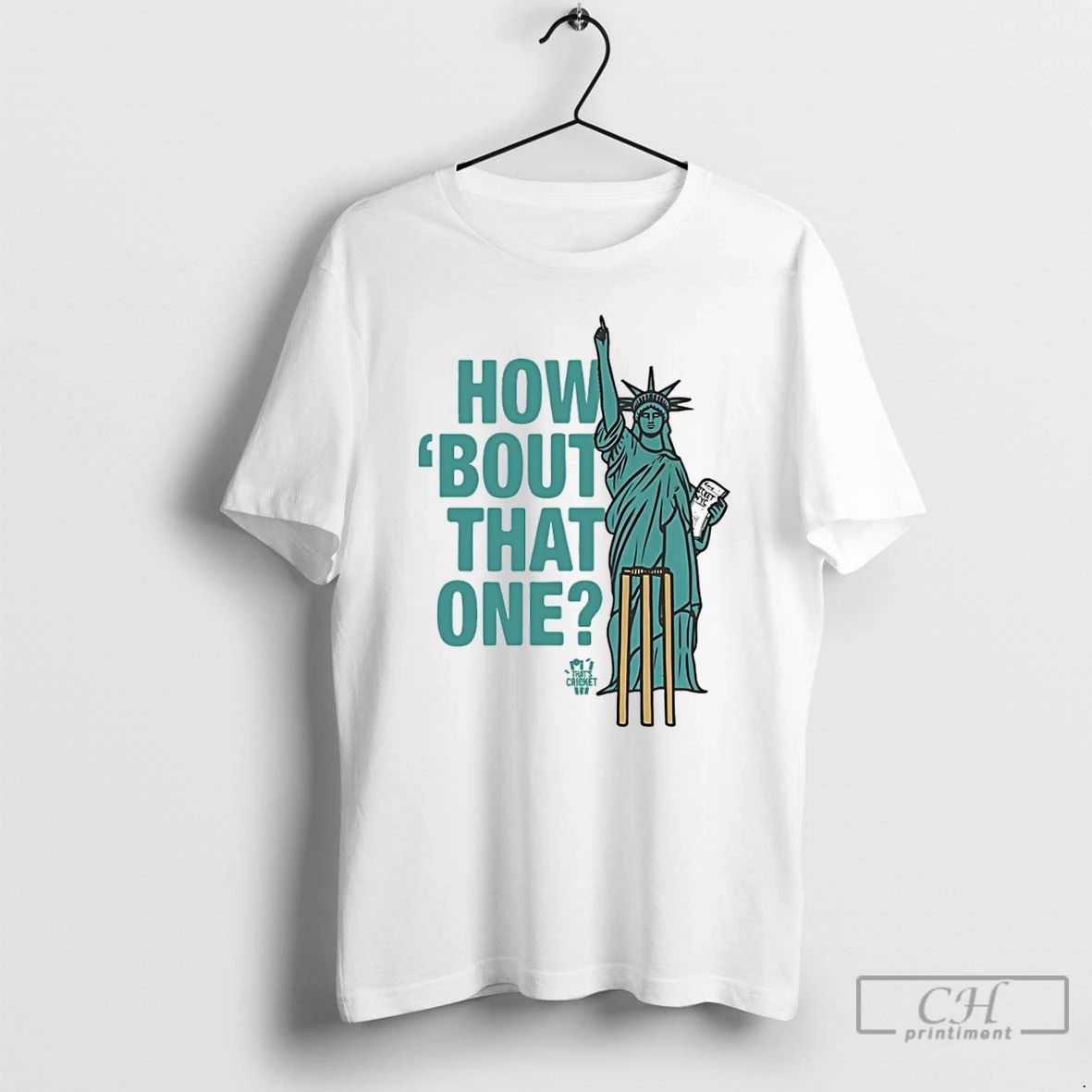 Premium Thats Cricket How Bout That One Nyc T Shirts Unisex