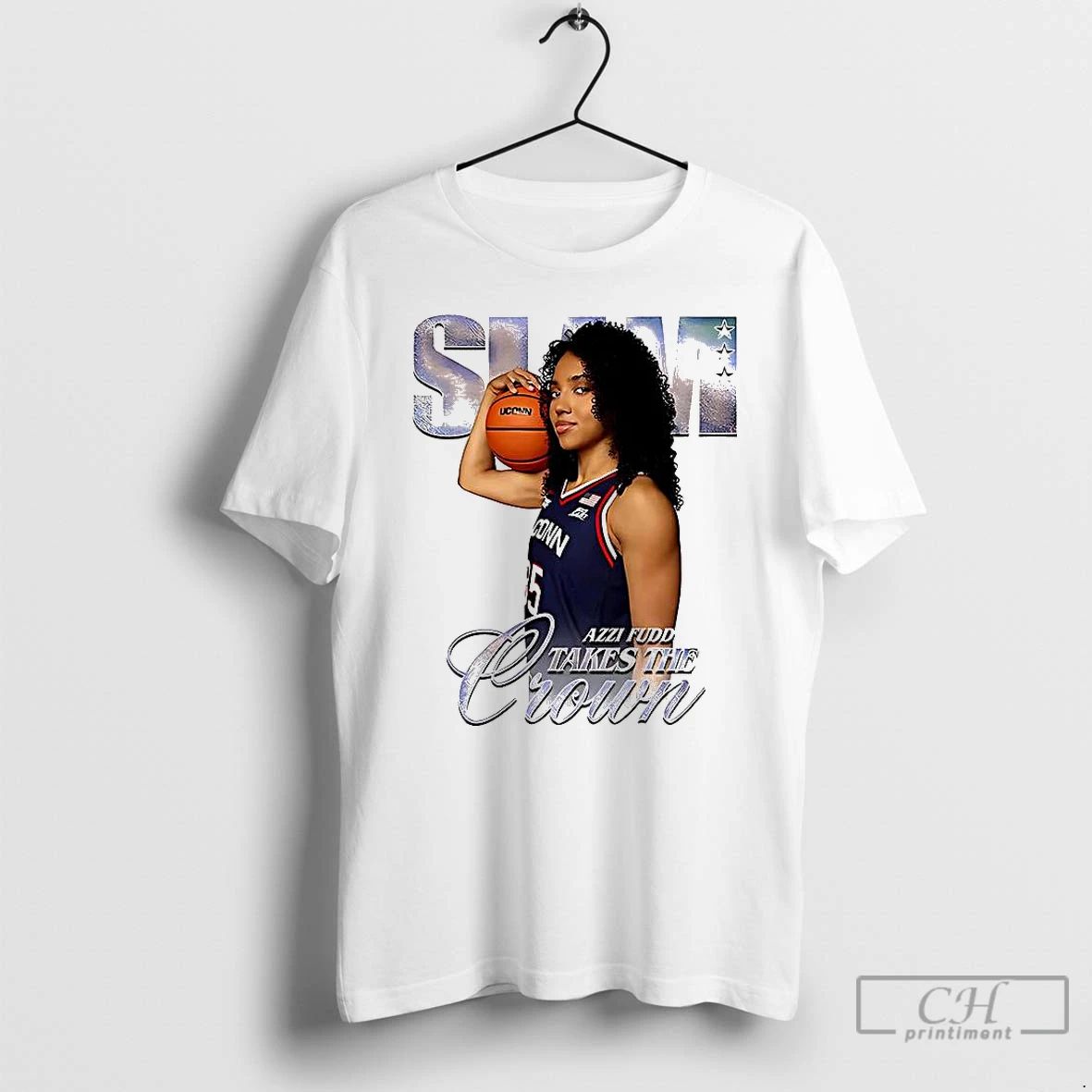 Premium Azzi Fudd Uconn Huskies Basketball Slam Take The Crown T Shirts Unisex