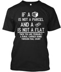 Parcel Or Flat Rural Carrier Mail Count If A Is Not Made In USA S To 5XL Unisex