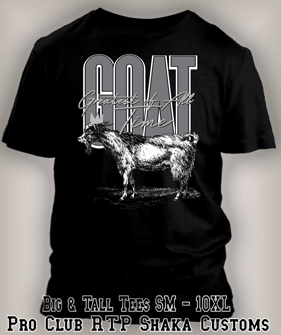 Mens Big 6XL Cotton Heritage GOAT The Greatest Sneaker Fashion Tee Shirt Sport T Unisex