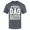 Proud Dad of a 2026 Graduate Graduation Promotion Shirt Unisex