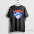 Premium Trump Is Your President Ny Knicks Logo Unisex