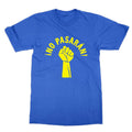 No Pasaran unisex anti fascist slogan from the Spanish Civil War Unisex
