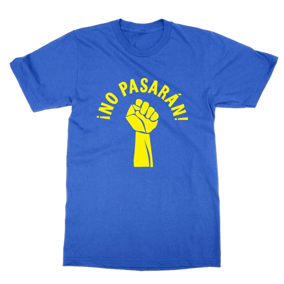No Pasaran unisex anti fascist slogan from the Spanish Civil War Unisex