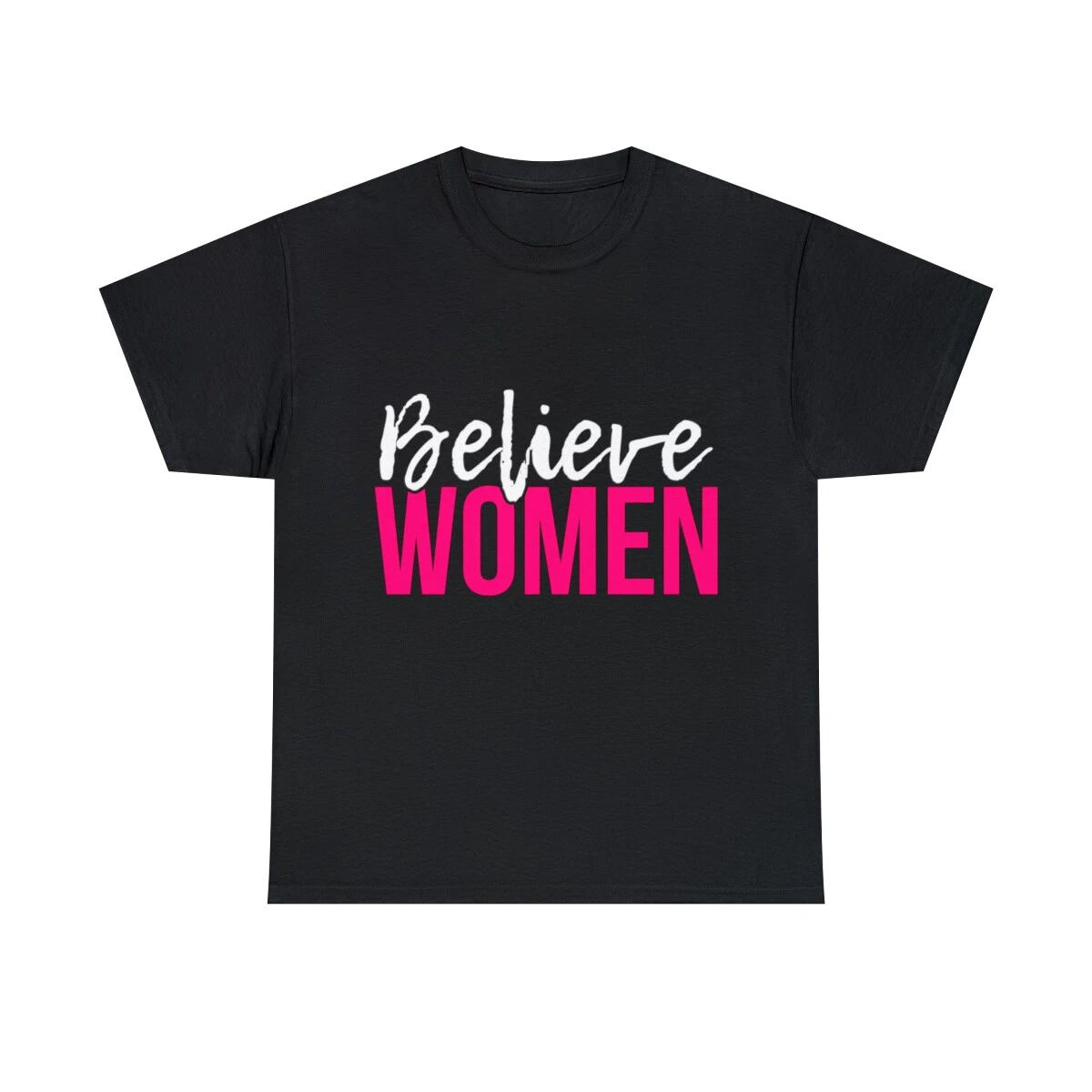 Believe Women Graphic Tee Shirt, S-5XL Unisex