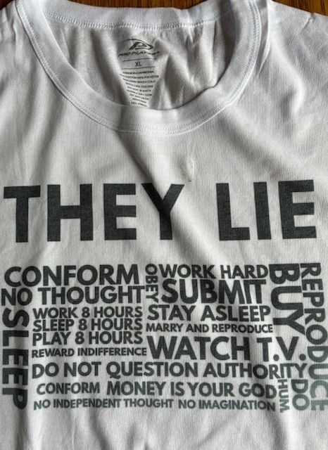 funny parody "THEY LIE" from satirical "THEY LIVE" cult classic movie Unisex