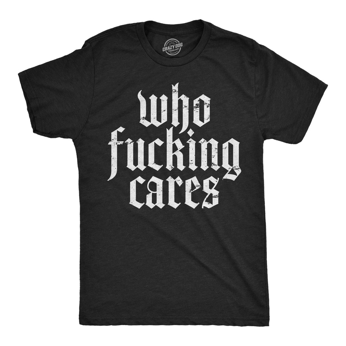 Mens Funny T Shirts Who Cares Sarcastic Novelty Graphic Tee for Men Unisex