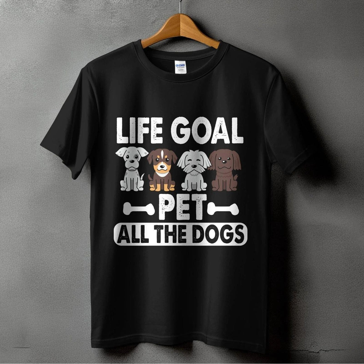 Life Goal Pet All Dogs - Cute Dog Lover Gift for Men, Women & Kids' Unisex