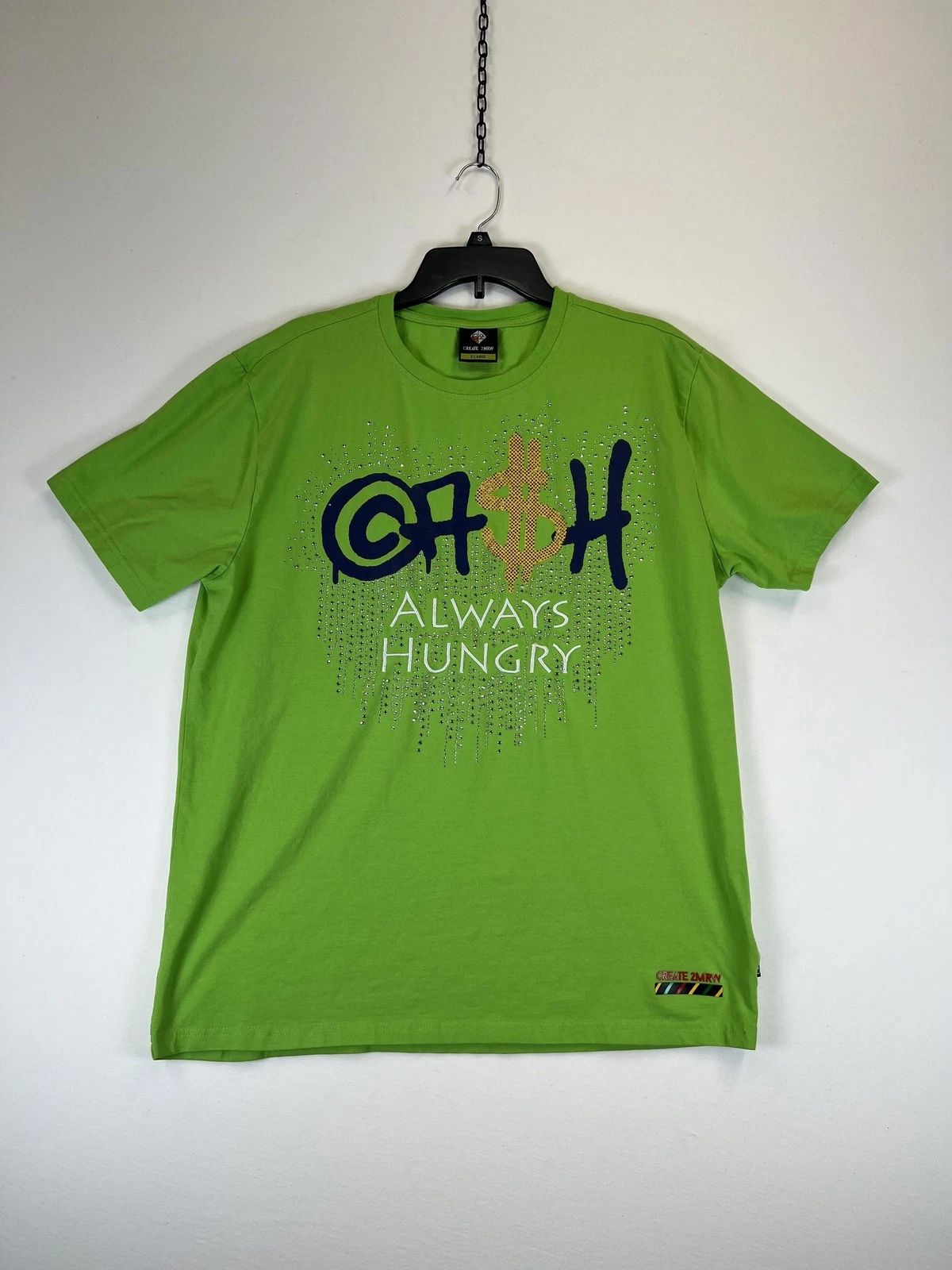 Create 2MRW Shirt Mens XL Green Always Hungry Graphic Tee Cotton Spandex Trendy Unisex
