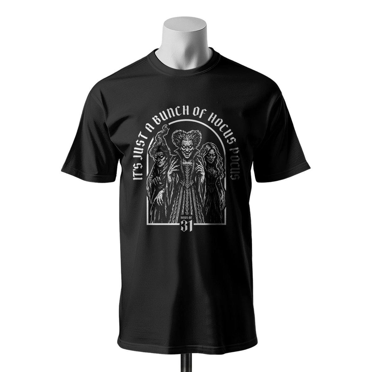 It's Just A Bunch of Hocus Pocus T Shirt Unisex