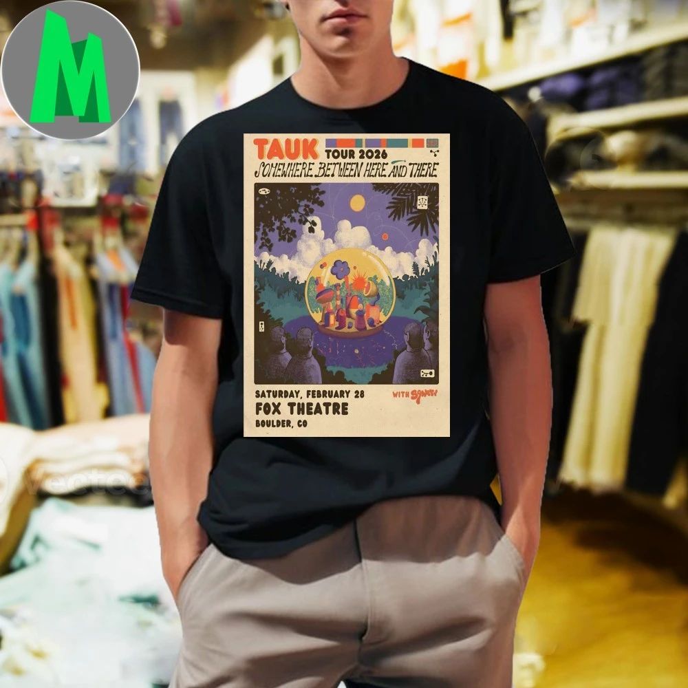 Original Tauk Fox Theatre Boulder Co Feb 28 2025 Poster Shirt Unisex
