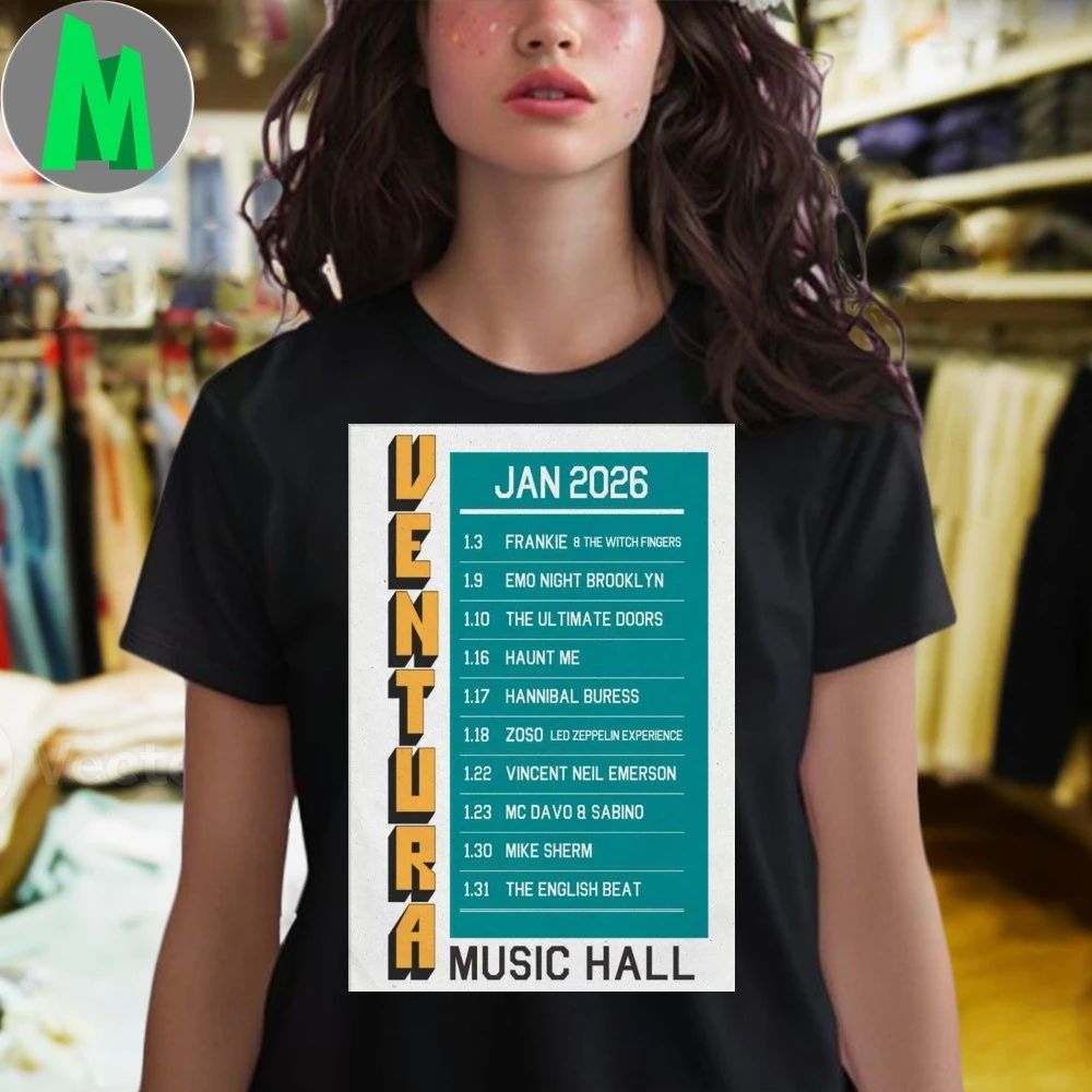 Ventura Music Hall Tour January 2026 Poster Shirt Unisex