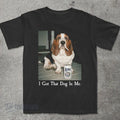I Got That Dog In Me Basset Hound Shirt, Dog Smoking Shirt, Dog Lover Unisex