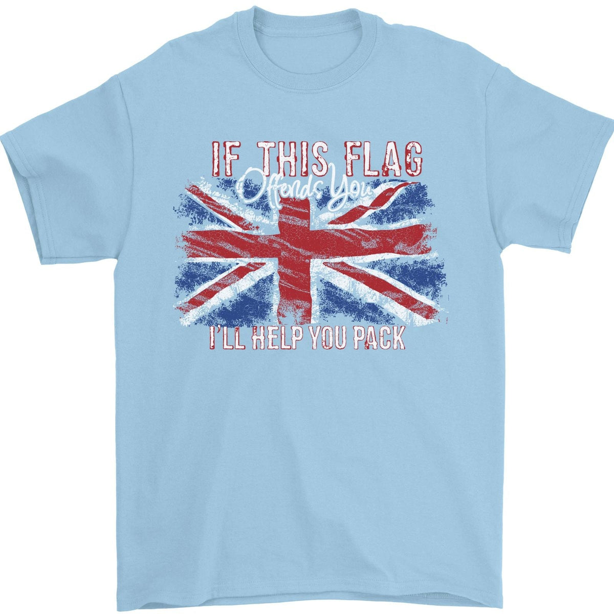 If This Flag Offends You Union Jack Britain Mens 100% Cotton Unisex