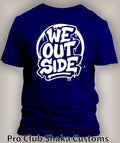 Mens Sport We Ouside Tee Navy Blue Shirt Streetwear Hip Hop Graphic Big Tall Sm Unisex