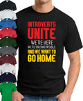 INTROVERTS UNITE > Funny Slogan Novelty Joke Geek Nerdy Gift Men's Top Unisex