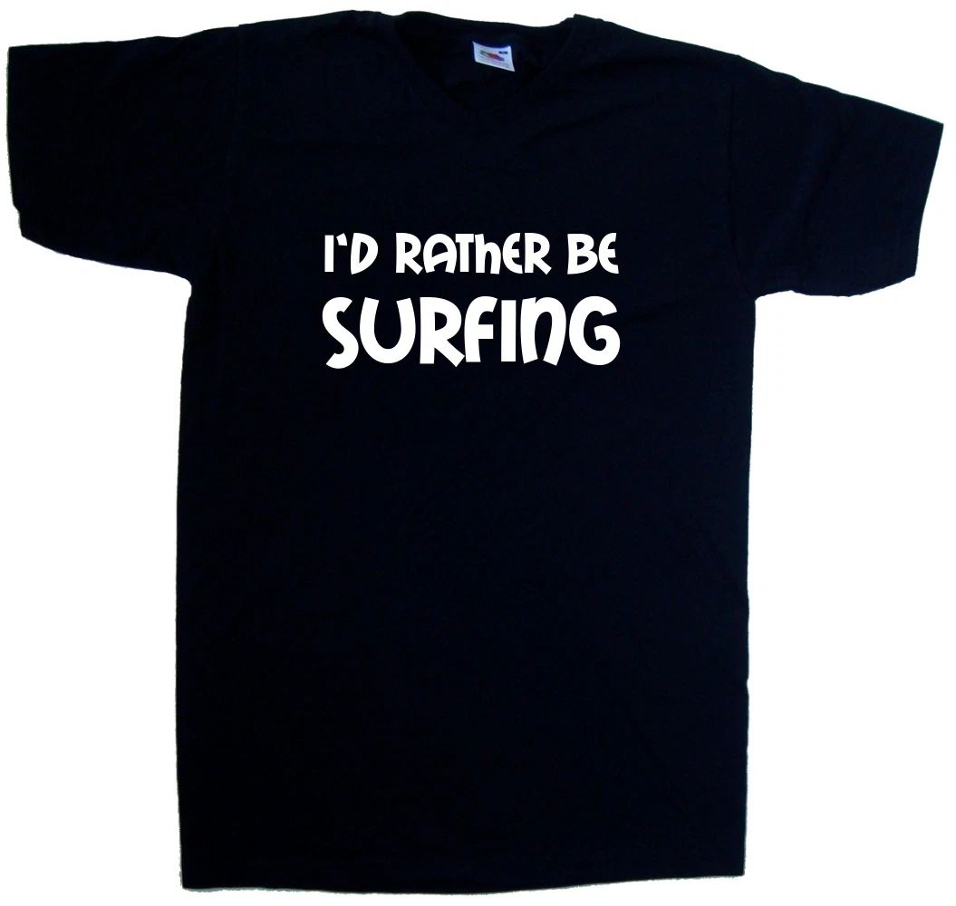 I'd Rather Be Surfing V-Neck Unisex