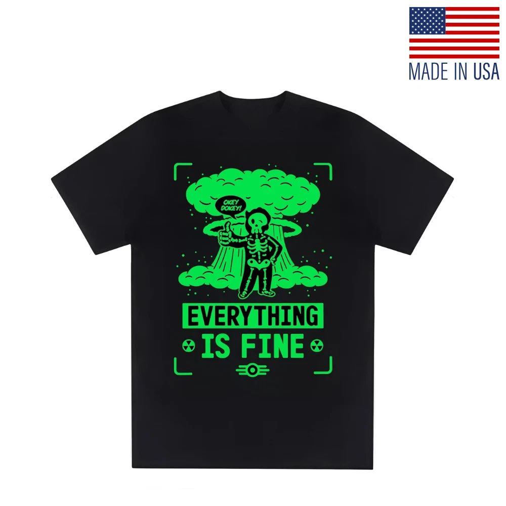 "Everything Is Fine" Nuclear Fallout Graphic Black with Neon Green Print Unisex