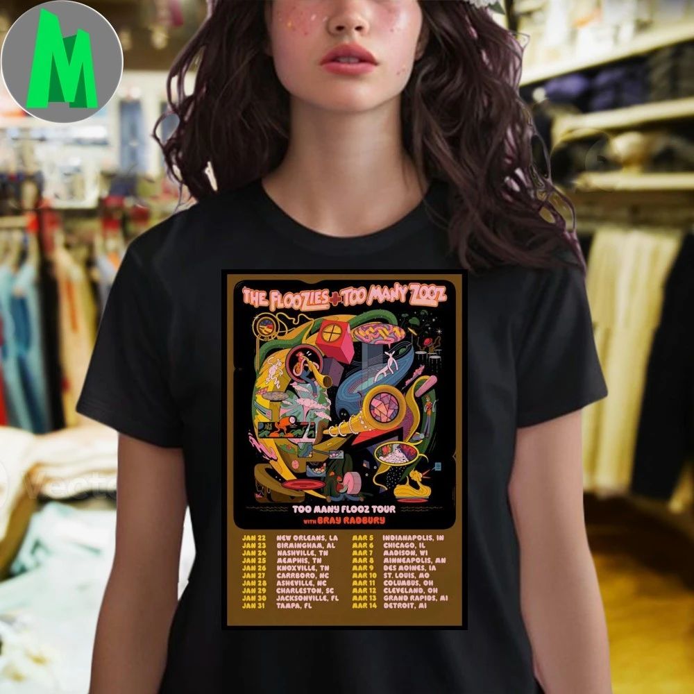 Original The Floozies Too Many Flooz Shows 2026 Poster Shirt Unisex