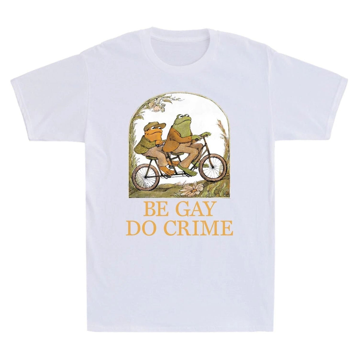Frog and Toad Be Gay Do Crime Novelty Funny Men's Short Sleeve Cotton Unisex