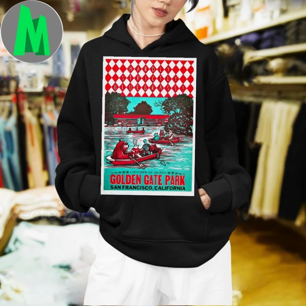 Hardly Strictly Bluegrass Oct 3-5 2025 Golden Gate Park In San Francisco CA Poster Shirt Unisex
