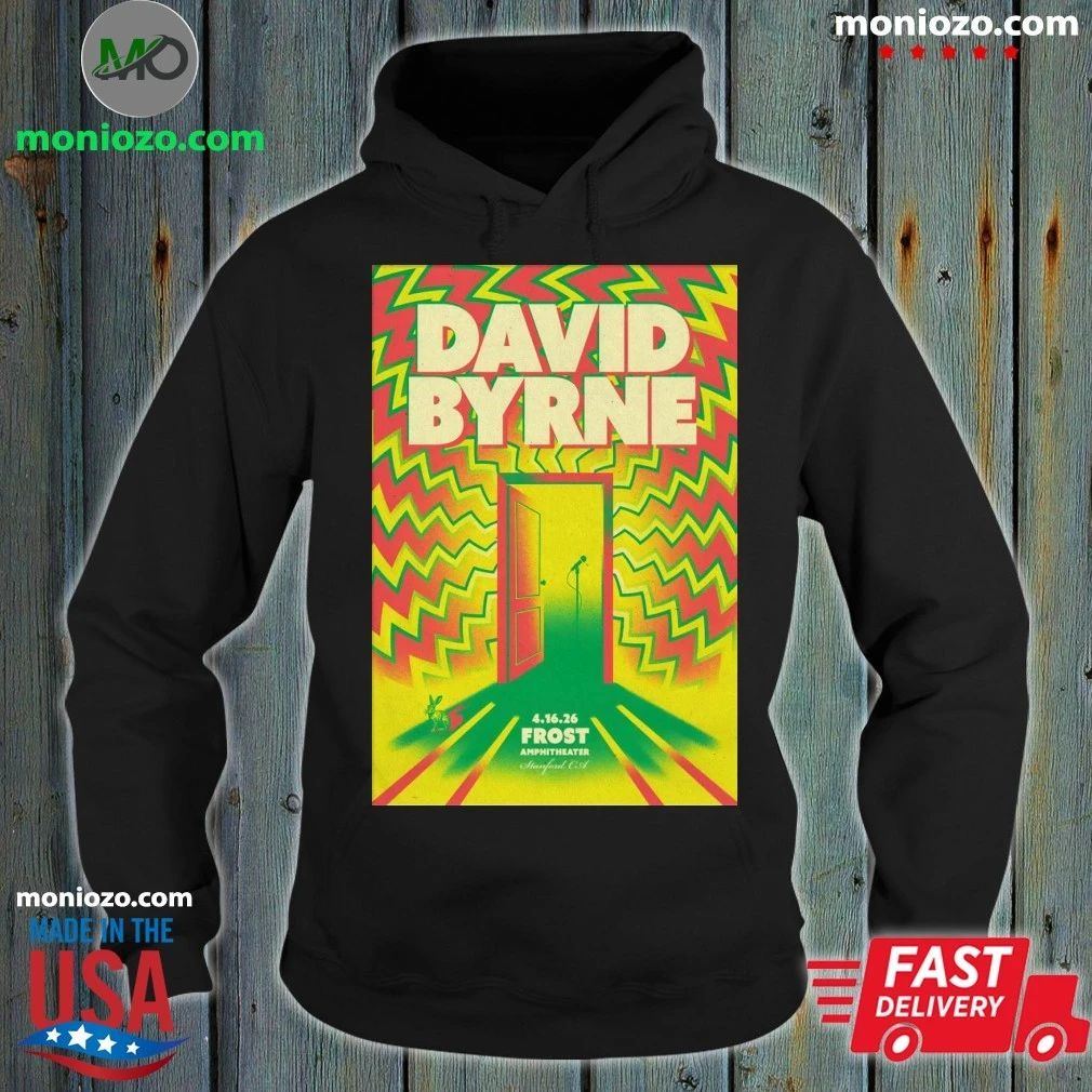 Original David Byrne In Stanford CA On April 16 2026 Poster Shirt Unisex