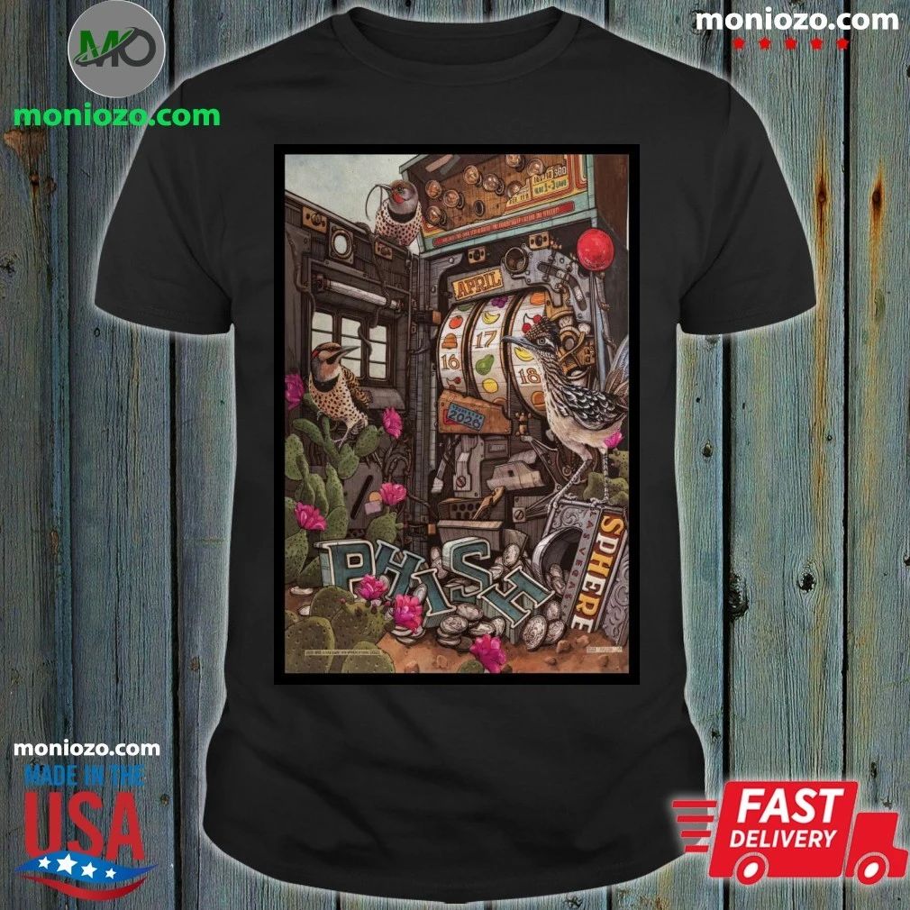 Phish Sphere in Las Vegas April 16-17-18 2026 Poster Shirt Unisex