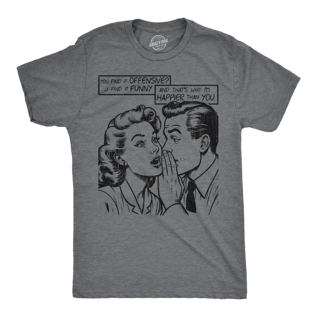 Mens Funny T Shirts You Find It Offensive I Find It Funny Sarcastic Retro Unisex