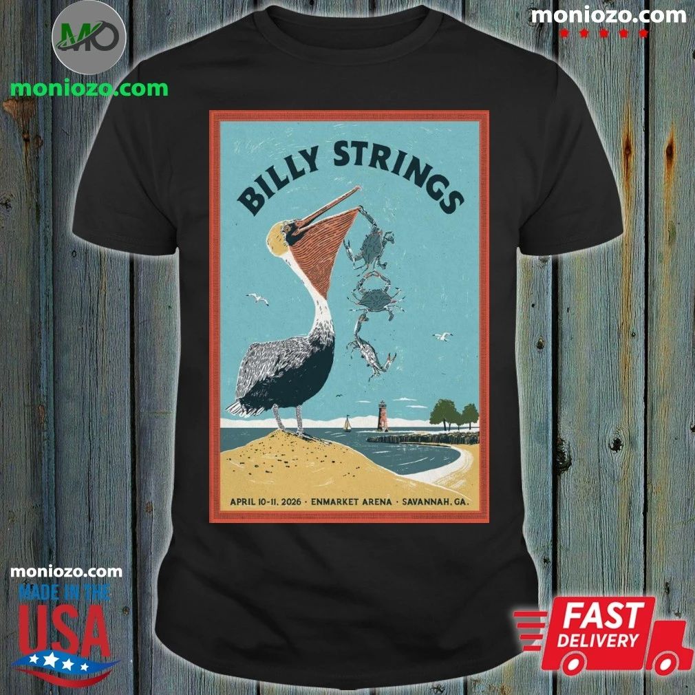 Original Billy Strings Savannah Enmarket Arena Apr 10-11 2026 Poster Shirt Unisex