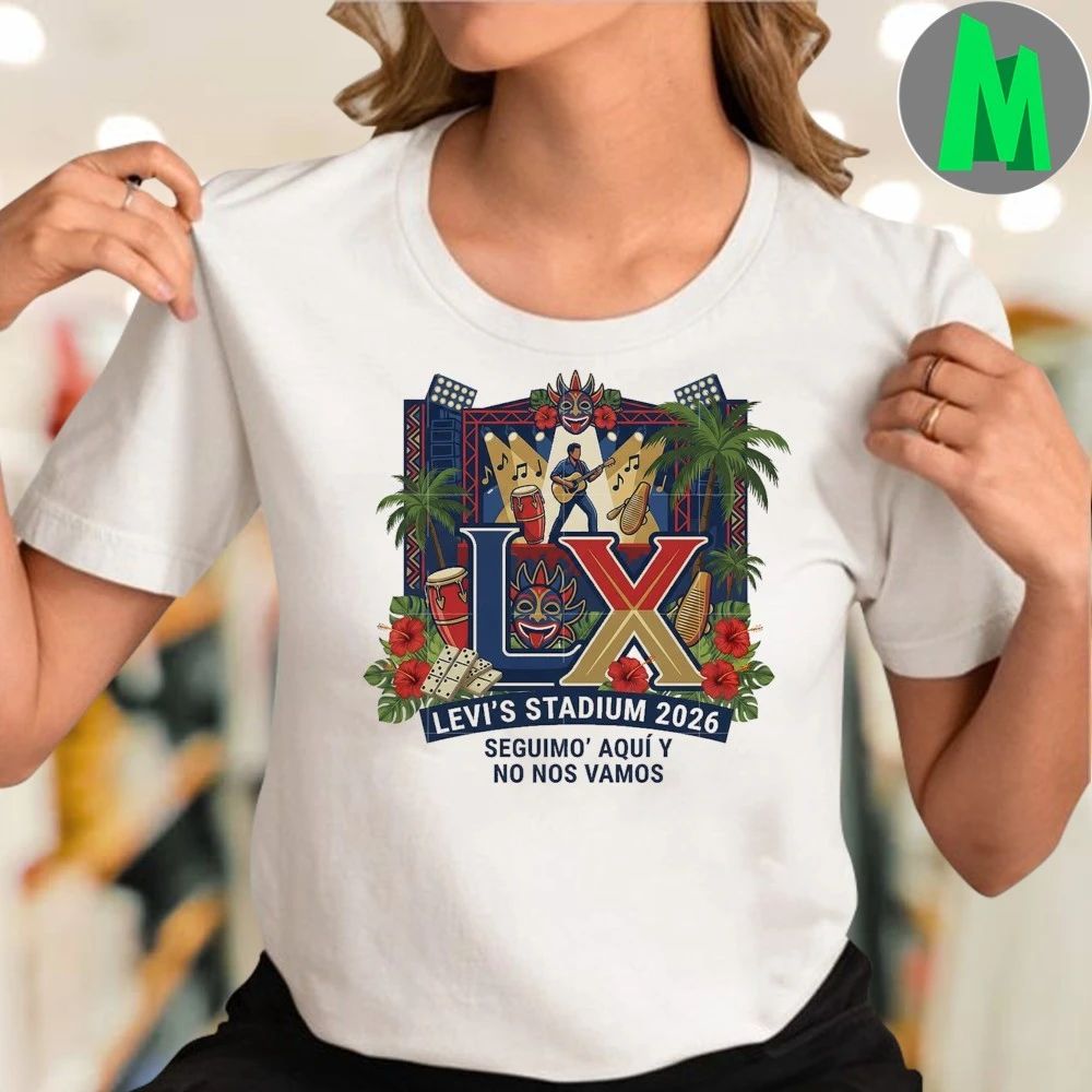 Benito Bowl Bad Bunny Levi’s Stadium 2026 Seguimo Aqui Y No Nos Vamos Shirt Unisex