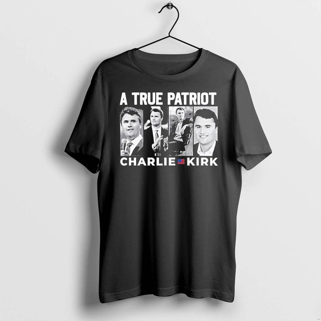 A True Patriot Charlie Kirk Tshirts Sweater Unisex