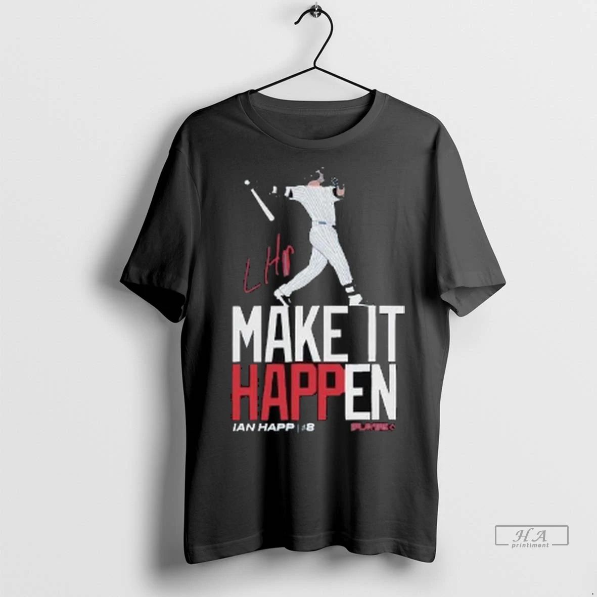 Trendy Officials Make It Happen Ian Happ 8 Shirt Sweater Unisex