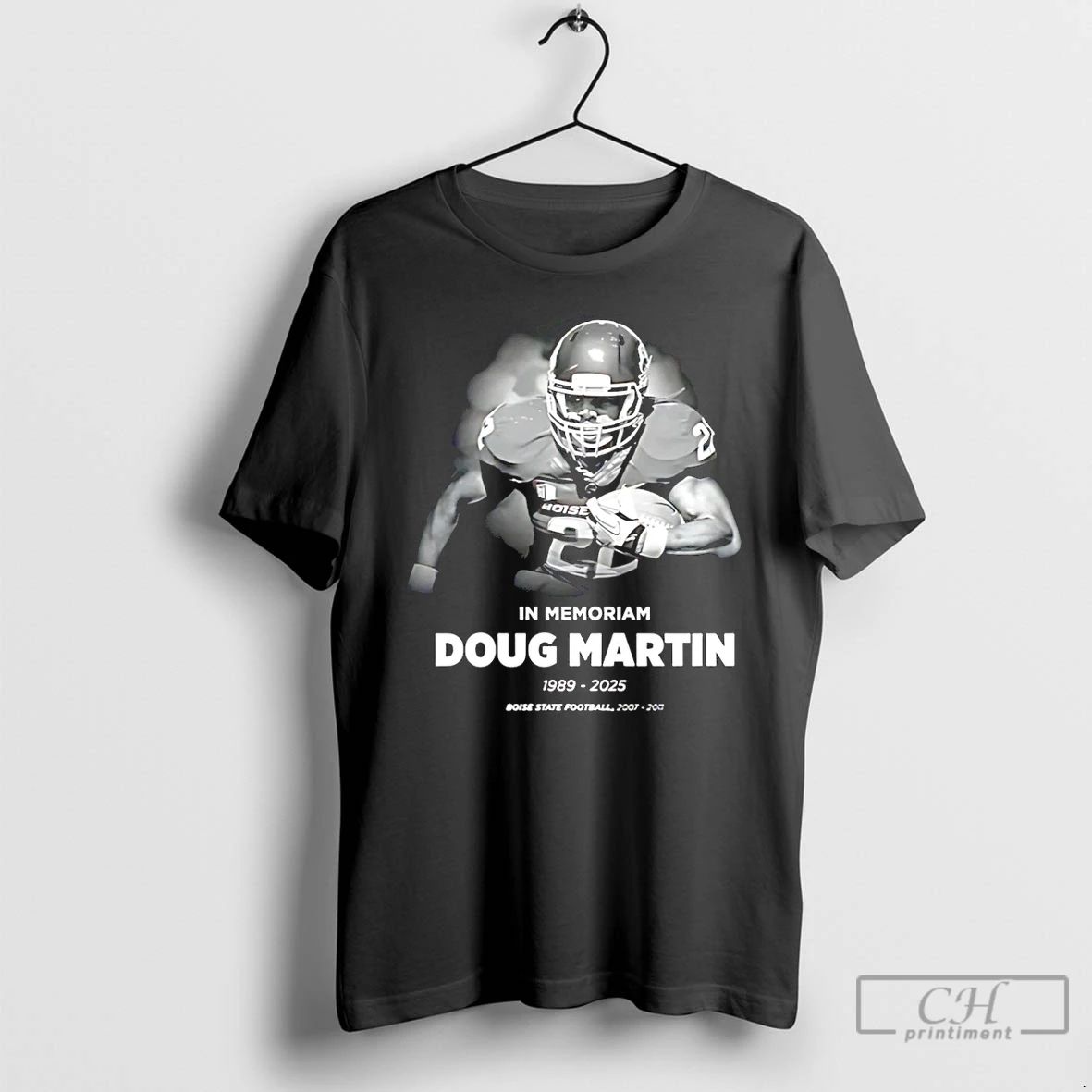 Classic In Memoriam Doug Martin 1989 2025 Boise State Fooball T Shirts Unisex