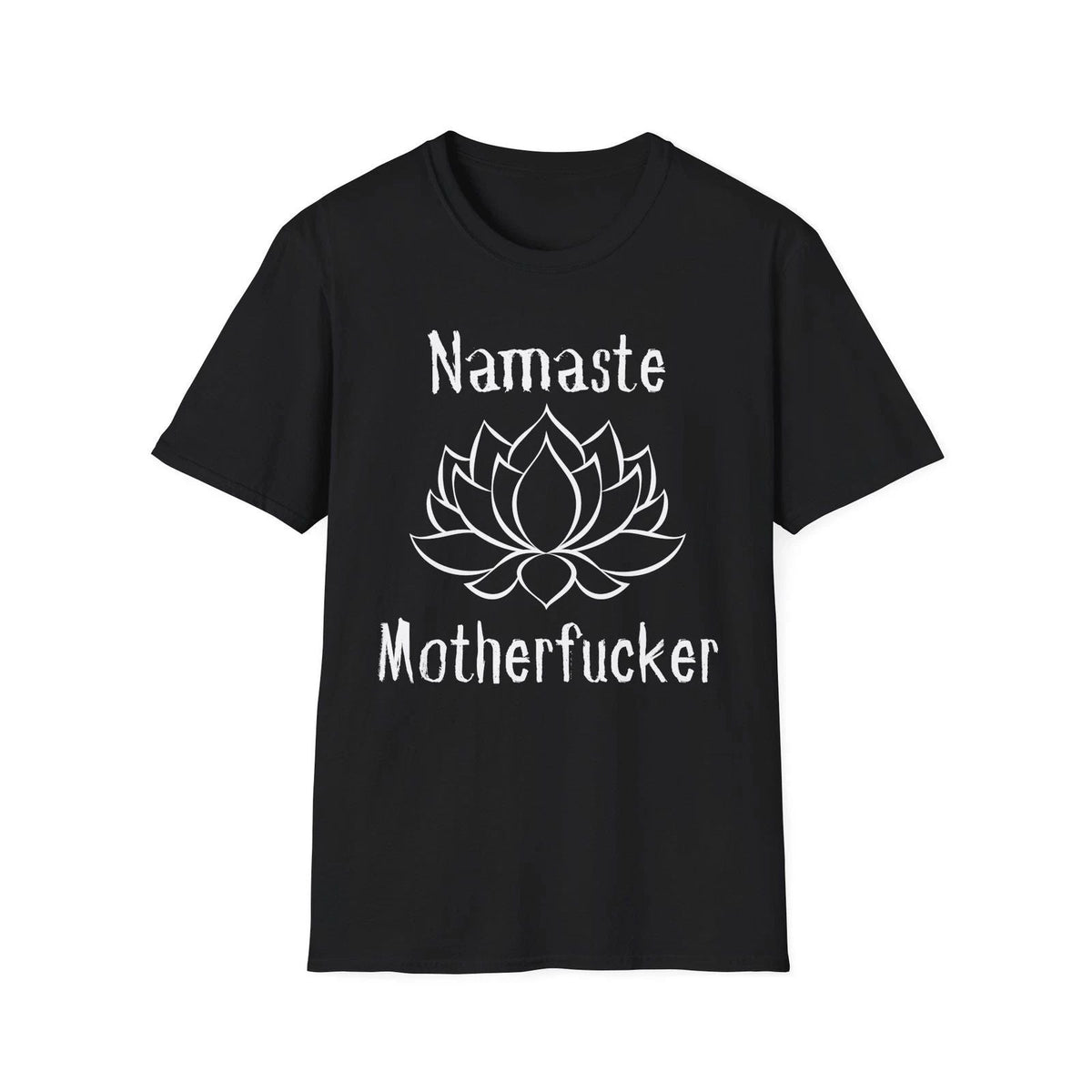 Namaste Motherf*cker Funny Yoga Meditation Yogi Gift T Shirt Unisex
