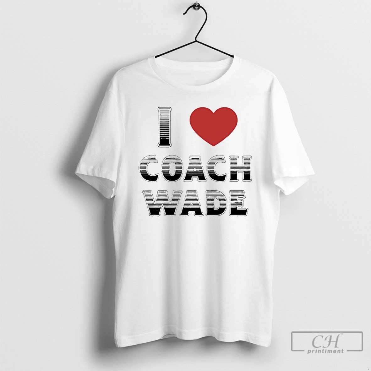 Premium I Love Coach Will Wade T Shirts Unisex