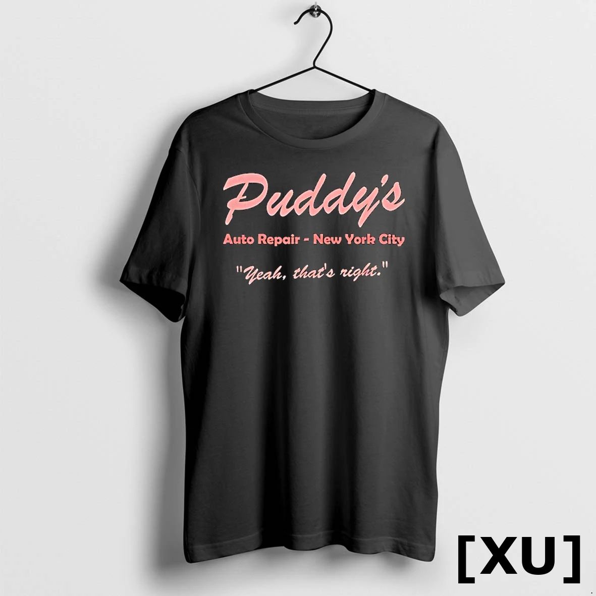 Puddys Auto Repair New York City Yeah Thats Right Tshirts Sweater Unisex