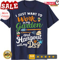 Gardening Dog Lover Gardener Garden Plants Funny Unisex Unisex