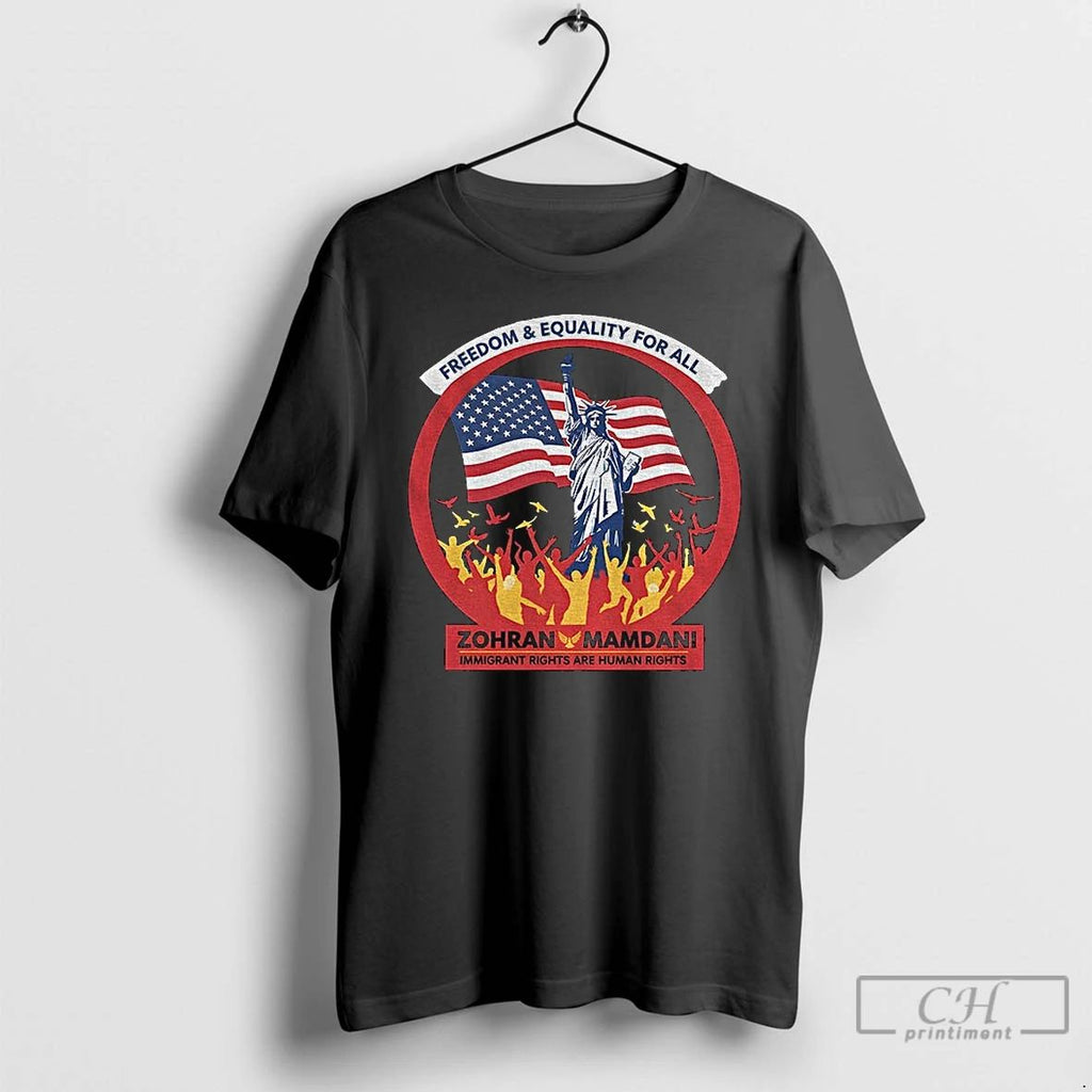 Premium Su1v3unl Statue Of Liberty Zohran Mamdani Freedom And Equality For All Immigrant Rights Are